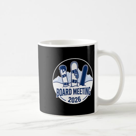 Mug Board Meeting 2026 Funny Snowboarding Winter Srts  (Droite)