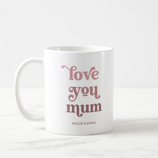 Mug Boho Retro Texte | Love you Mum Dégradé Rose (Gauche)