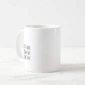 Mug Boire, Boire, Drunk Amusant Moderne Typographie te (Devant gauche)