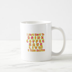 Mug Boire du café Sauver des vies et prendre des selfi