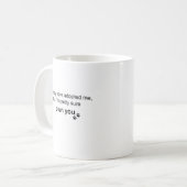 Mug Bolston Terrier personnalisé “Je vous possède” (Devant gauche)