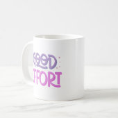 MUG BON EFFORT (Devant gauche)