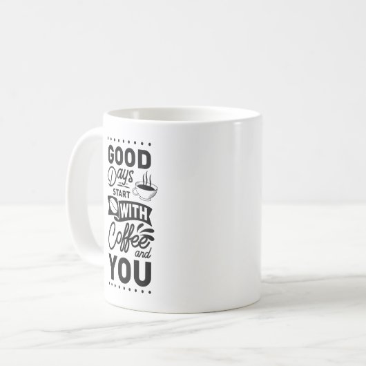 Mug Bon Jours Commencez Avec Du Café Et Vous (Devant gauche)