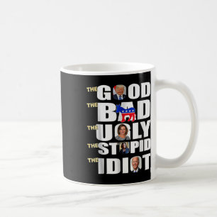 Mug Bon Les Mauvais Les Mauvais Les Imbéciles Le Souti