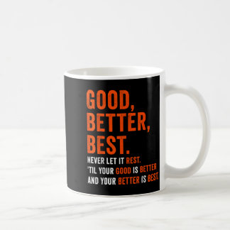 Mug Bon Meilleur Le Meilleur Ne le Laisse jamais au Re