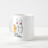 Mug Bon, Roulons Le Pun De Bowling Drôle (Devant gauche)