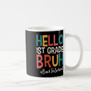 Mug Bonjour 1re année Bruh retour à l'école 2025 premi