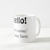 Mug Bonjour ajouter un message de nom simple minimum é (Devant droit)