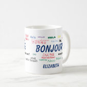 Mug Bonjour Beaucoup de langues Nom de voyage (Devant droit)