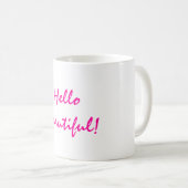 Mug Bonjour belle affirmation positive (Devant droit)