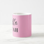 Mug Bonjour et votre nom (Centre)