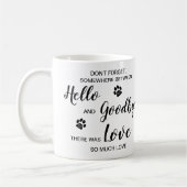 Mug Bonjour Goodbye Pet Loss Keepsaké Pet Memorial Pho (Gauche)
