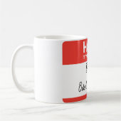 Mug Bonjour mon nom est fait sur commande (Gauche)