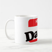 Mug Bonjour mon nom est papa (Gauche)