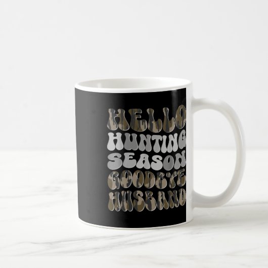 Mug Bonjour saison de chasse (Droite)