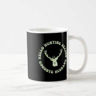 Mug Bonjour saison de chasse Goodbye Husbynd 7