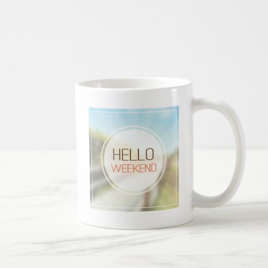 Mug Bonjour week-end 2 (Droite)