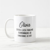 Mug Bonne chance Amusant Humour Adieu collègue collègu (Gauche)