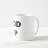 Mug Bonne coupe (Devant droit)