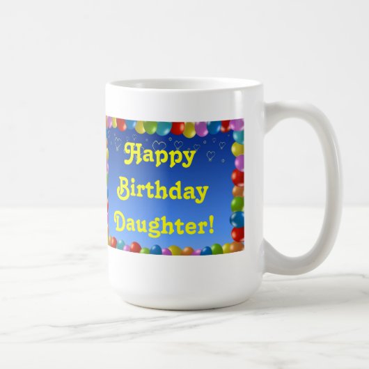 Mug Bonne fille d'anniversaire (Droite)