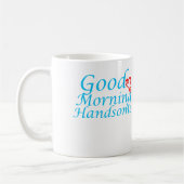 Mug Bonne Matinée belle coupe de café (Gauche)