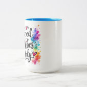 Mug Bonne Vibration Seulement (Centre)