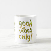 Mug Bonnes Vibrations Seulement ! (Centre)
