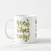 Mug Bonnes Vibrations Seulement ! (Gauche)