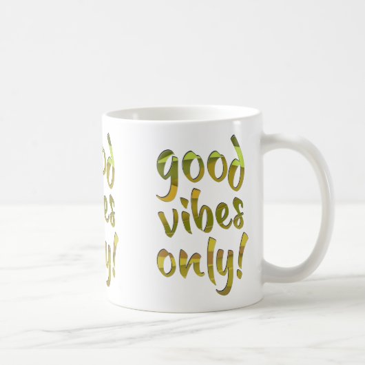 Mug Bonnes Vibrations Seulement ! (Droite)