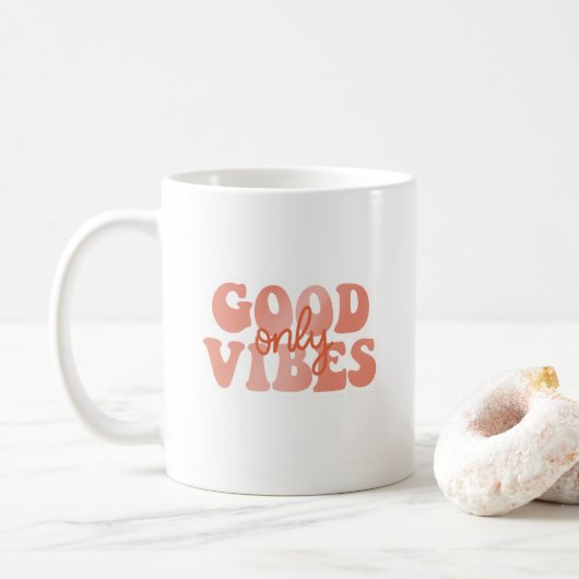 Mug Bonnes Vibrations Uniquement (Avec donut)