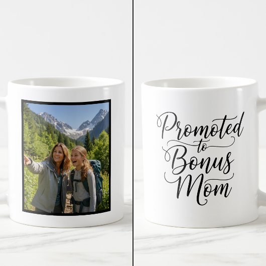 Mug Bonus Mom Promoted Elegant Cursive Custom 1 Photo