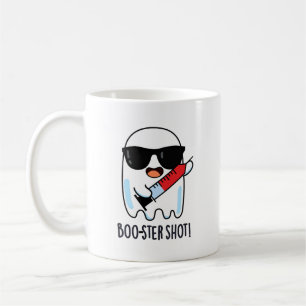 Mug Boo-ster Shot Funny Ghost Vaccine Pun