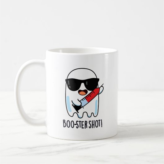 Mug Boo-ster Shot Funny Ghost Vaccine Pun (Gauche)