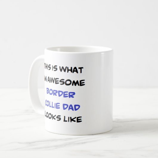 Mug border collie dad, awesome (Devant gauche)