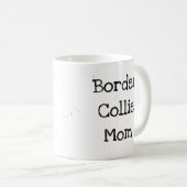 Mug 'Border Collie Mom' Chien noir et blanc Cheepdog (Devant droit)