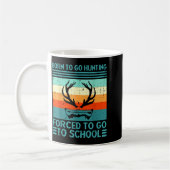 Mug Born To Go Hunting Forced School Retro Hunter Men (Gauche)