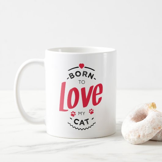 Mug born to love my cat (Avec donut)