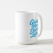 Mug Bosse Maintenant, Brille Plus Tard – Citation Moti (Devant droit)