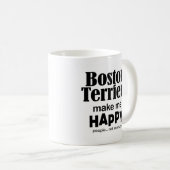 Mug Boston Terriers Me Rendre Heureux (Devant droit)