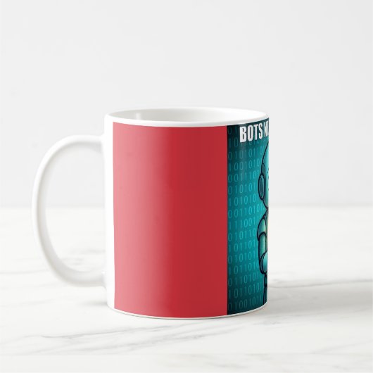 Mug Bots Need Love Too -  (Gauche)