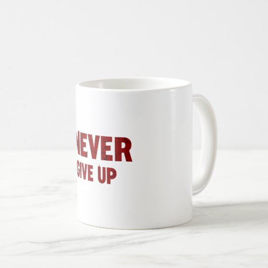 Mug Bottle never give up  (Devant droit)