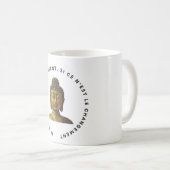 Mug Bouddha "Le Changement" (Devant droit)