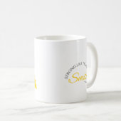 Mug Boue de devis motivationnelle (Devant droit)