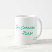 MUG "BOUE DÉCORATIVE DE CHEVAL CAROUSEL" BOUE DE CAFÉ (Devant droit)