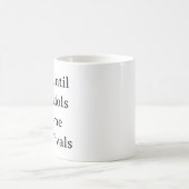 Mug Boug de devis de l'entrepreneur - Motivation pour  (Centre)