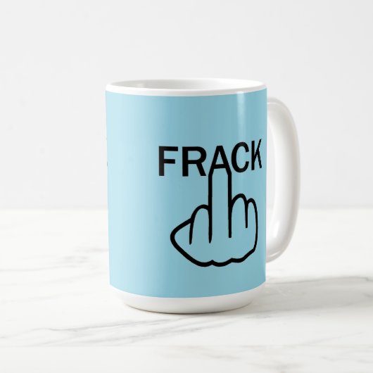 Mug Boug Oiseau Flipping Stop Fracking (Devant droit)