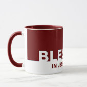 Mug Bourgogne Moderne BÉNÉFICIÉ Au Nom De Jésus Chréti (Gauche)
