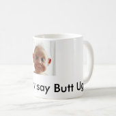 Mug Bout laid (Devant droit)