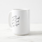 Mug Bouteille à café humoristique (Devant gauche)