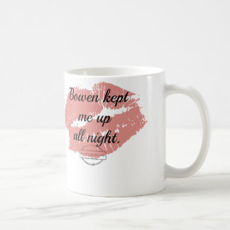 Mug Bowen m'a gardé vers le haut toute la nuit de la
